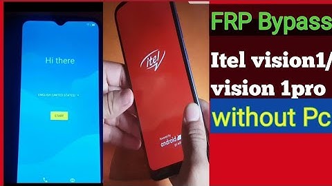 Frp Bypass Itel vision1/vision 1pro without Pc