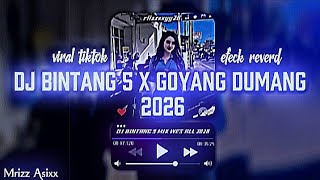 Dj Bintang 5 X Goyang Dumang Mix Wes All 2026 Viral Tiktok Ft Mrizz Asixx 