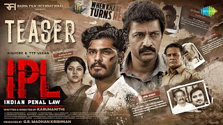 Download Lagu Indian Penal Law (IPL) - Official Teaser | TTF Vasan | Kishore | Kushitha | Karunanithi | Ashwin MP3 Download Lagu Indian Penal Law (IPL) - Official Teaser | TTF Vasan | Kishore | Kushitha | Karunanithi | Ashwin MP3