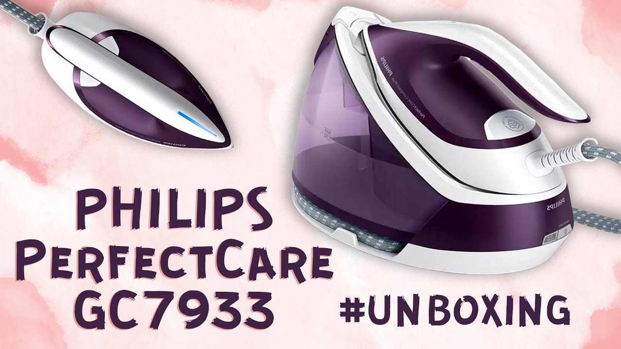 Philips PerfectCare GC7933 Steam Iron Unboxing