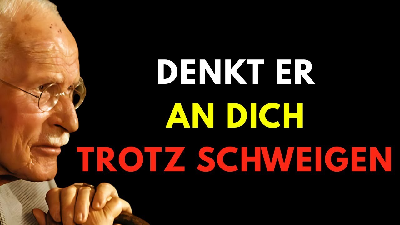 Warum er schweigt… obwohl er an dich denkt | Carl Jung