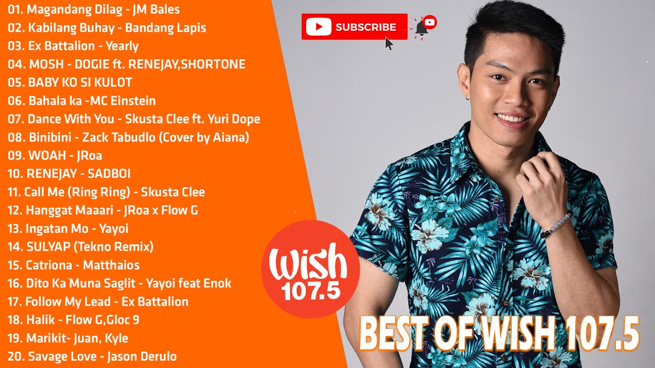 BEST OF WISH 107.5 PLAYLIST 2021 April - OPM Hugot Love Songs 2021 - Best Songs Of Wish 107.5