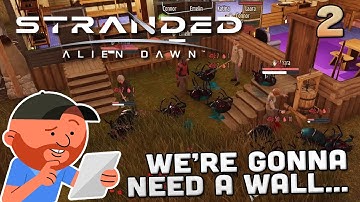 Stranded: Alien Dawn 02 | "Ever slept on veggie leather a