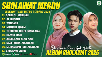 SHOLAWAT MERDU ALMA ESBEYE, ADZANDO DAVEMA & ALFINA NINDIYANI - SHOLAWAT NABI MERDU TERBARU 2025