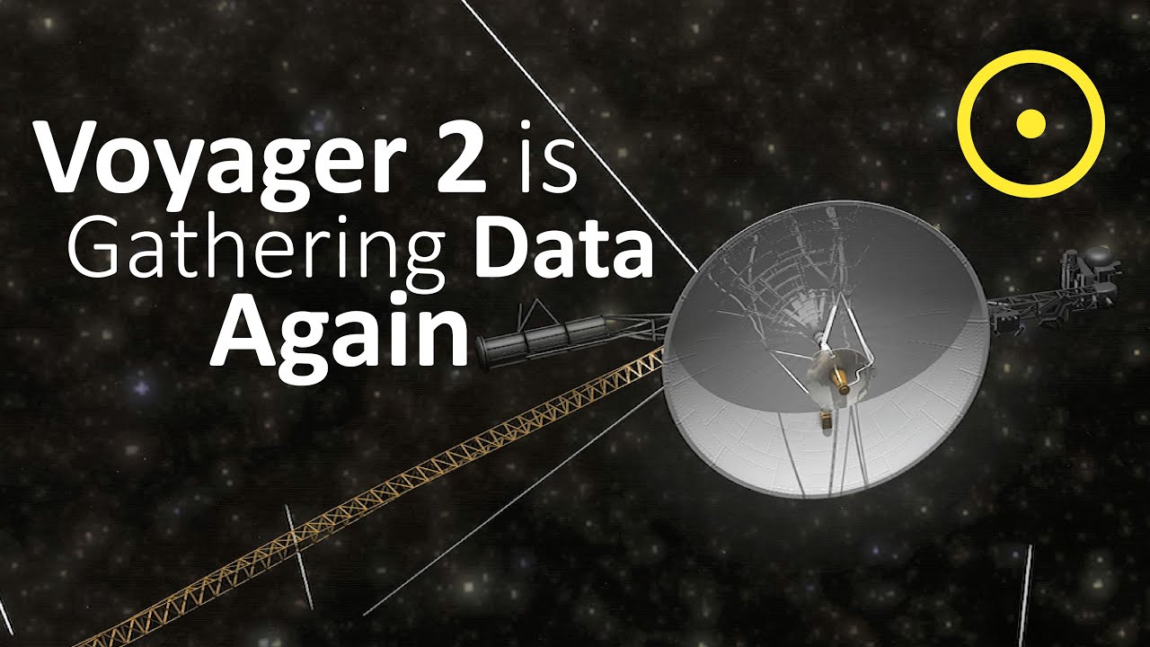 Voyager 2 Gathering Data Again After The Recovery - YouTube