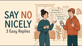 How to Say No in English and Still Sound Warm | A2–B2