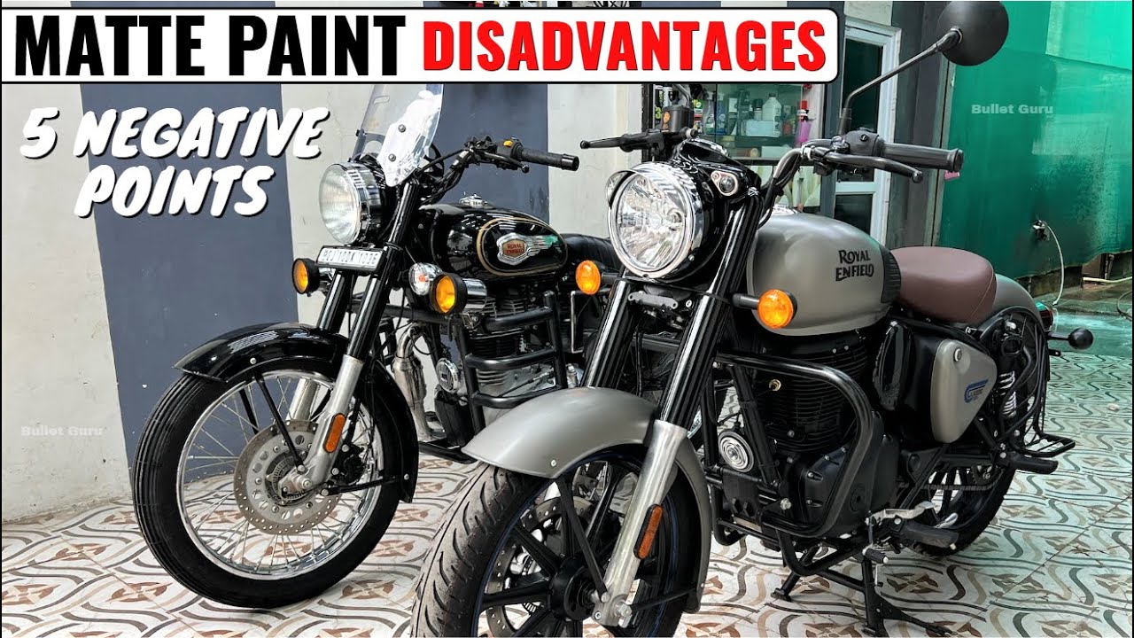 Don't Buy❌Royal Enfield MATTE Paint Bikes - 5 Disadvantages🤔