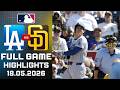 Los Angeles Dodgers Vs San Diego Padres Full Game Highlights May 18, 2026 MLB Season 2026
