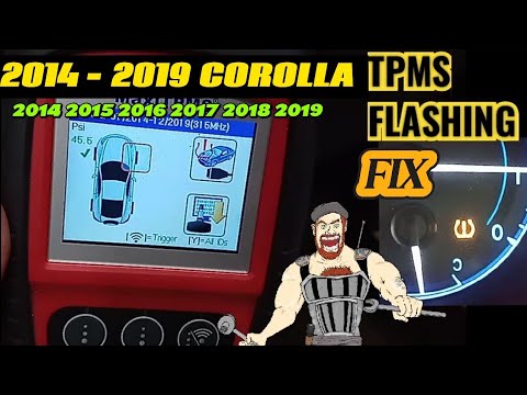 2014 - 2019 TOYOTA COROLLA TPMS LIGHT FLASHING DIAG + REPLACEMENT
