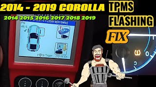 2014 - 2019 TOYOTA COROLLA TPMS LIGHT FLASHING DIAG + REPLACEMENT / PROGRAM 2015 2016 2017 2018