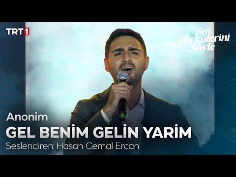 Hasan Cemal Ercan - Gel Benim Gelin Yarim 🎤 - Sen Türkülerini Söyle 9. Bölüm @trt1