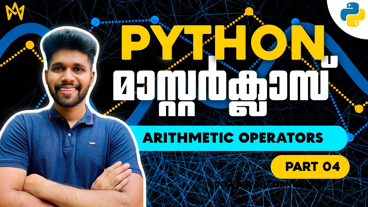 Part 4 | Arithmetic Operators in Python | Python Malayalam Tutorial ...