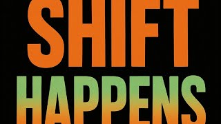Shift Happens | Official Teaser