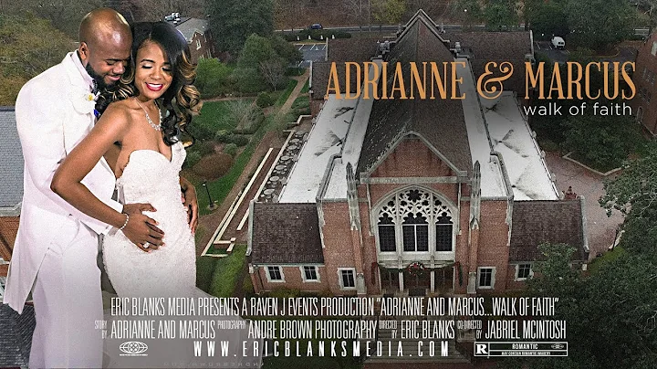 Adrianne & Marcus .:. Walk of Faith - Featured Film