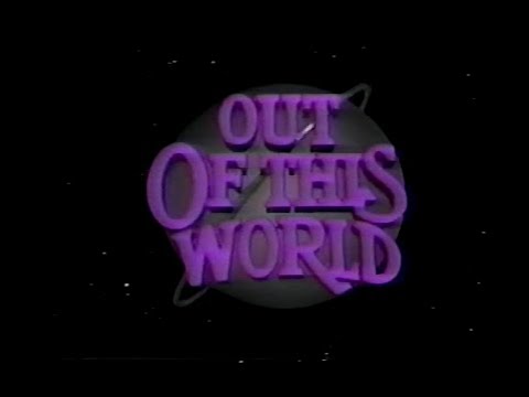 Out Of This World Season 1 Opening And Closing Credits And Theme Song