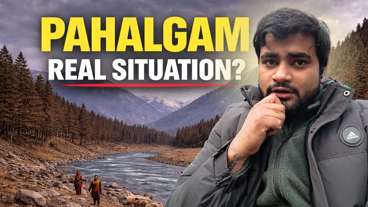 I Visited Pahalgam After the Incident… Here’s the Truth ⚠️
