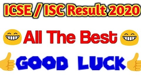 Best Of Luck, ICSE/ISC Result At 3pm, Live & Biggest Update