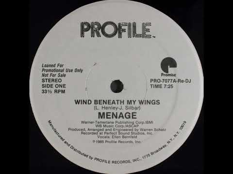 Menage - Wind Beneath My Wings [7" Single Version]