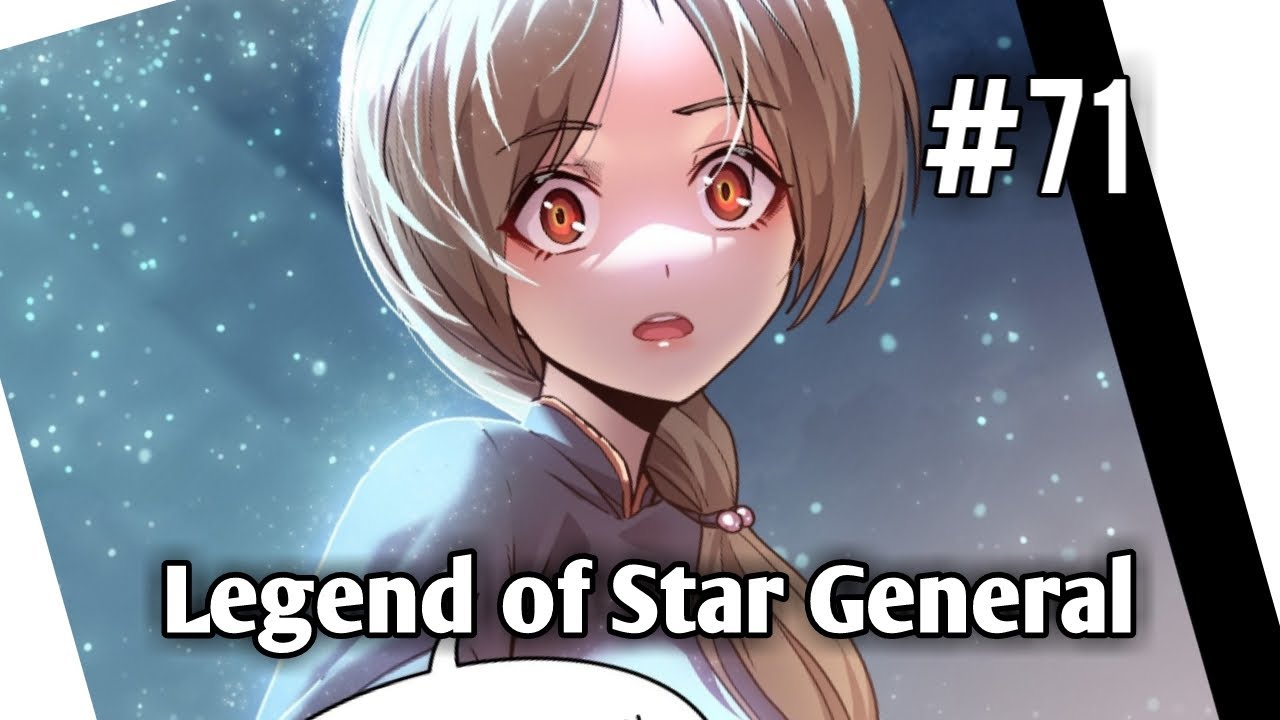 Legend of Star General  Chapter 0  English  Trailor  YouTube