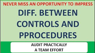 Difference between Controls and Procedures | #interviewquestion | CA Aman Shaw