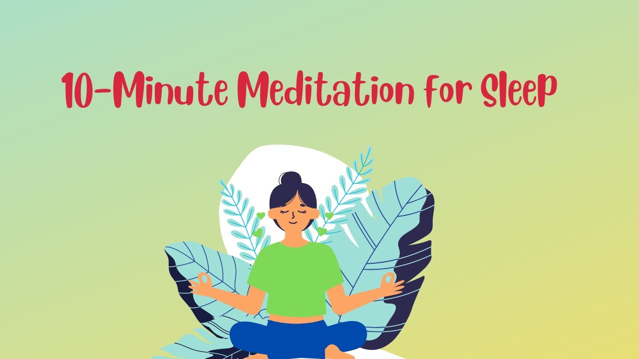 10 Minute Guided Meditation for Sleep - YouTube