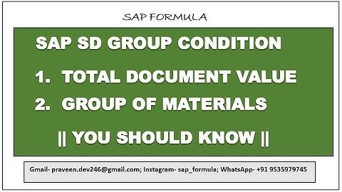 CONCEPT 47- SAP SD GROUP CONDITION IN PRICING PROCEDURE || SAP SD || SAP FORMULA ||