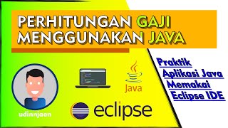 Membuat Aplikasi Perhitungan Gaji Sederhana menggunakan Java Eclipse IDE
