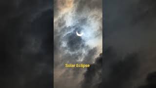 Solar Eclipse #shorts #short #shortvideo