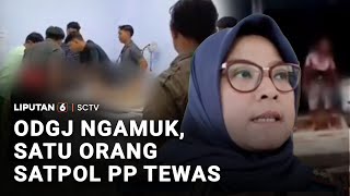 Download Lagu ODGJ Ngamuk, Satu Orang Satpol PP Tewas | Liputan 6 MP3