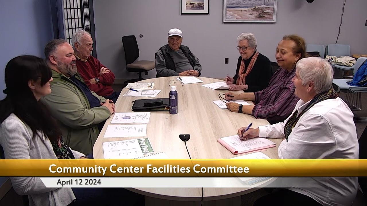 Community Center Facilities Committee Meeting April 12, 2024