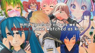 mmd vocaloid videos we shouldnt have watched as kids