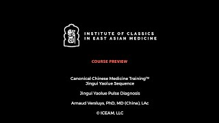 Preview: Jingui Yaolue Pulse Diagnosis