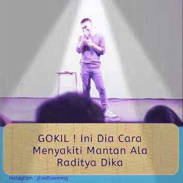 Cara menyakiti MANTAN ala Raditya Dika,,,,!!!
