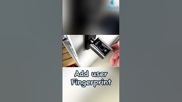 WELOCK smart lock SECBR,how to add user fingerprint?#welock #howto