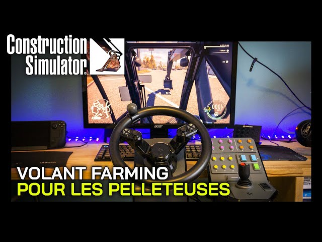 CONSTRUCTION SIMULATOR 2022 et VOLANT FARMING (Logitech Heavy Equipment)  configuration des touches 