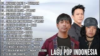 GOLDEN HITS LAGU POP INDONESIA | KOMPILASI LAGU POP - D'MASIV - LETTO - NOAH