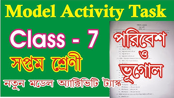 class 7 geography model activity task November l model activity task class 7 environment part 8
