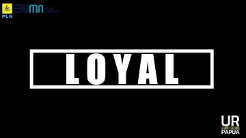 Video Implementasi Core Values AKHLAK - Loyal