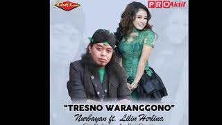 Nurbayan ft  Lilin Herlina   Tresno Waranggono Dangdut Terbaru 2016