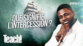 Que Signifie Lintercession Dans La Bible ? - Teach - Athoms Mbuma