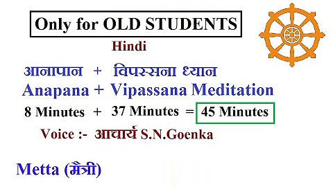 Vipassana  45 Minutes Meditation (Hindi) with Mangal Maitri | Short Instructions |