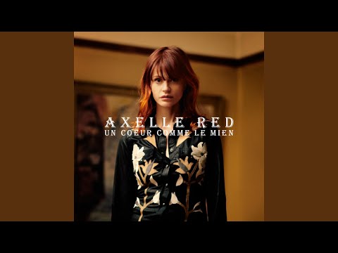 Putar Elle est tout pour lui - Axelle Red