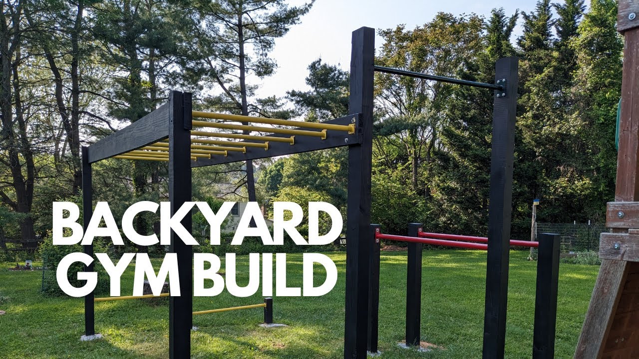 DIY Build - Calisthenics Backyard Gym with Monkey Bars - YouTube