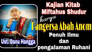 Kajian Kitab Miftahus Shudur Karya Pangersa Abah Anom