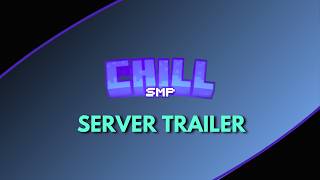 Minecraft Server Trailer #10 - Chill SMP