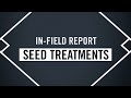 Chasing The Dream In-Field Report | The Value of Seed Treatments