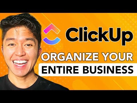How To Use ClickUp To Run Your Entire Business: Full Setup & Workflow Guide!