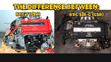 The Difference Between: JDM B18C Type R & SIR-G (GSR)