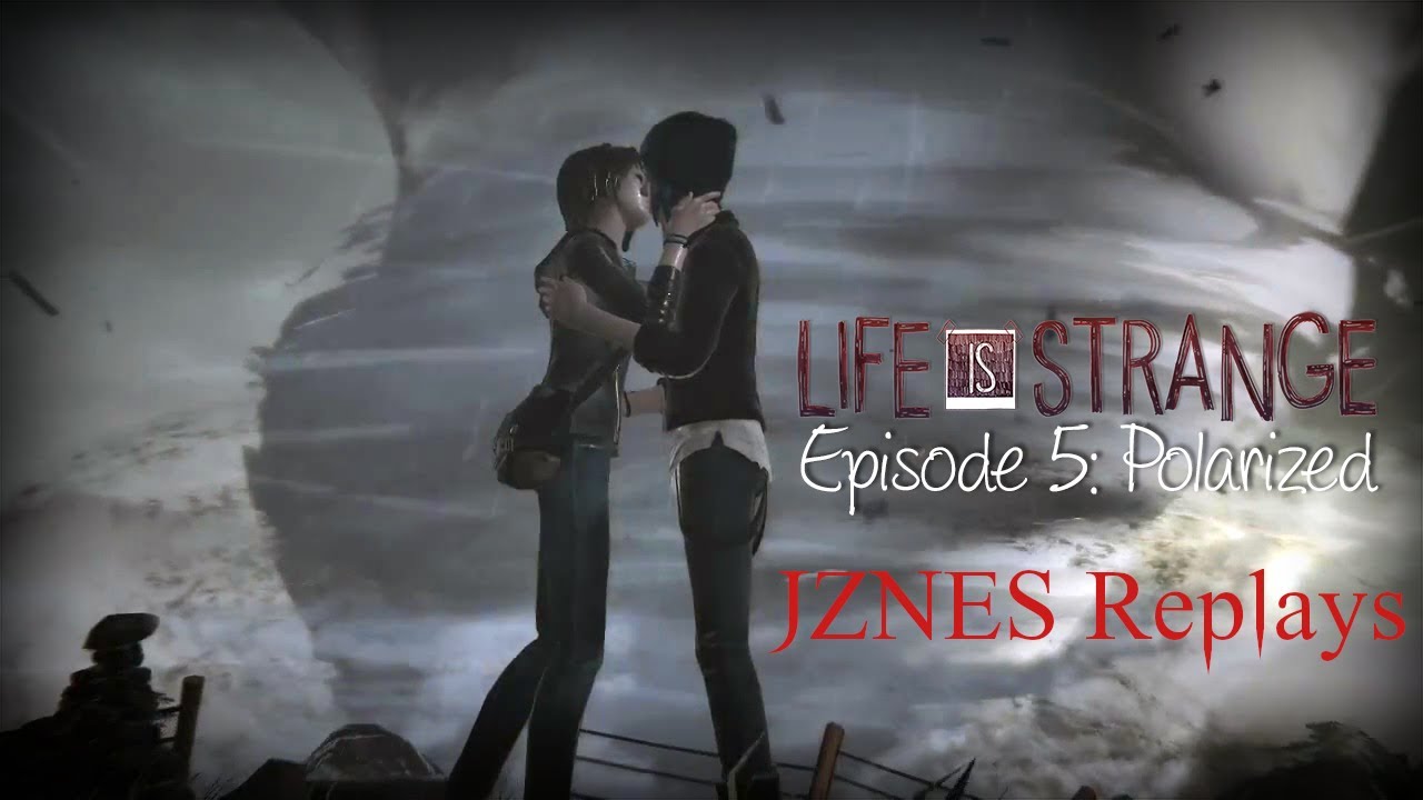 Life is Strange Episode 5: Polarized Review [JZNES Replays]