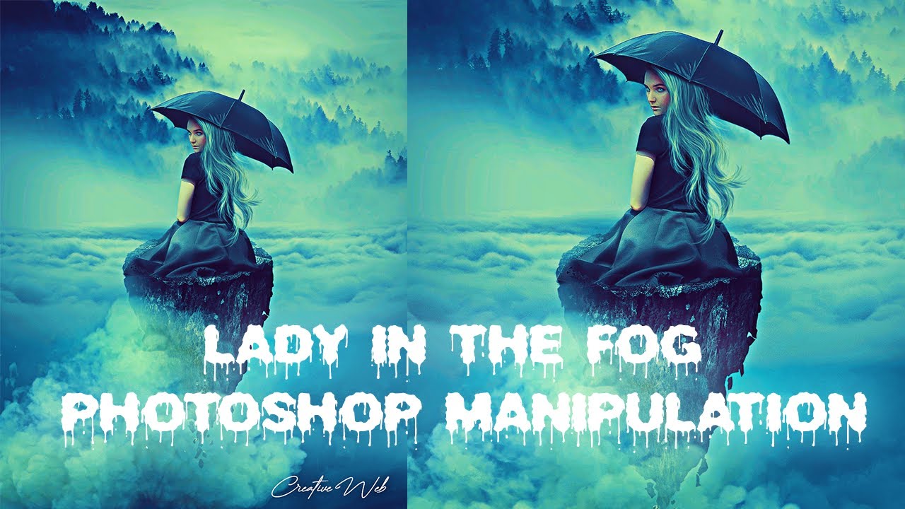 LADY IN THE FOG - PHOTOSHOP MANIPULATION TUTORIAL